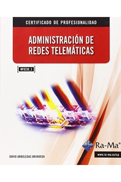 Administracion de redes telematicas (mf0230_3)